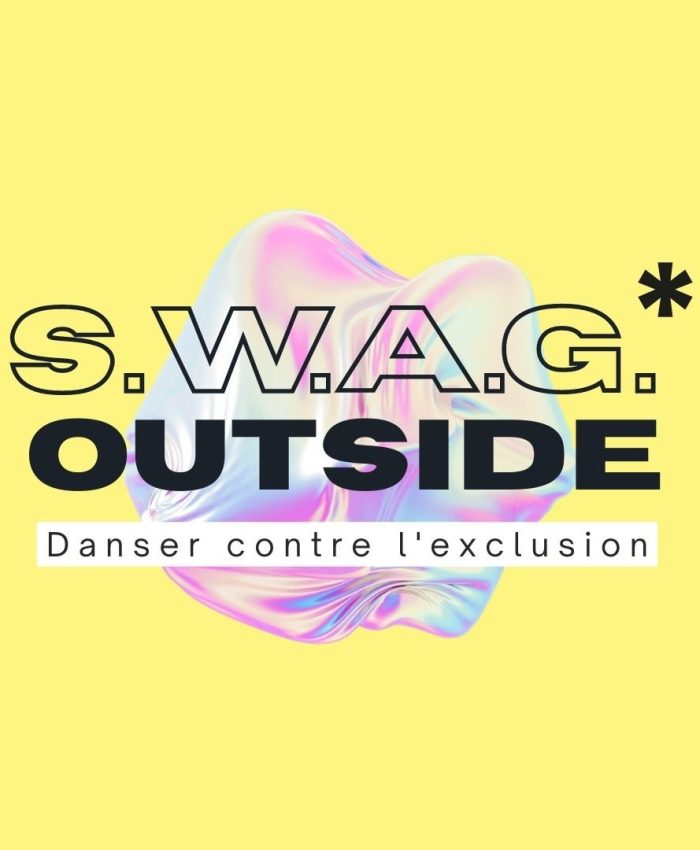 Événement culturel inédit à Paris : S.W.A.G. OUTSIDE, danser pour militer